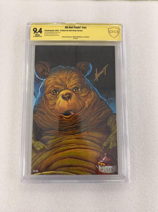 All Out Pooh? CBCS 9.4 – Marat Mychaels Signed Poohba the Hutt – Limited 25, 12/25